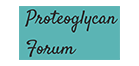 Proteoglycan Forum